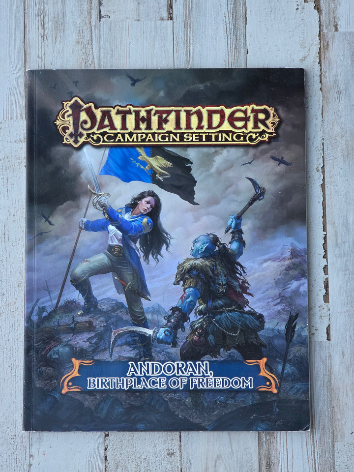 Pathfinder Campaign Setting: Andoran, Birthplace of Freedom (Paperback)